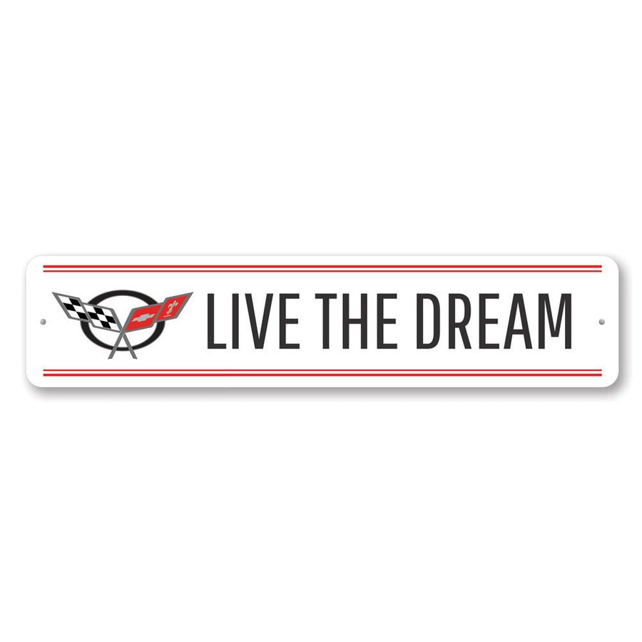 Live The Dream Corvette C5 Sign - Vette1 - C5 Metal signs