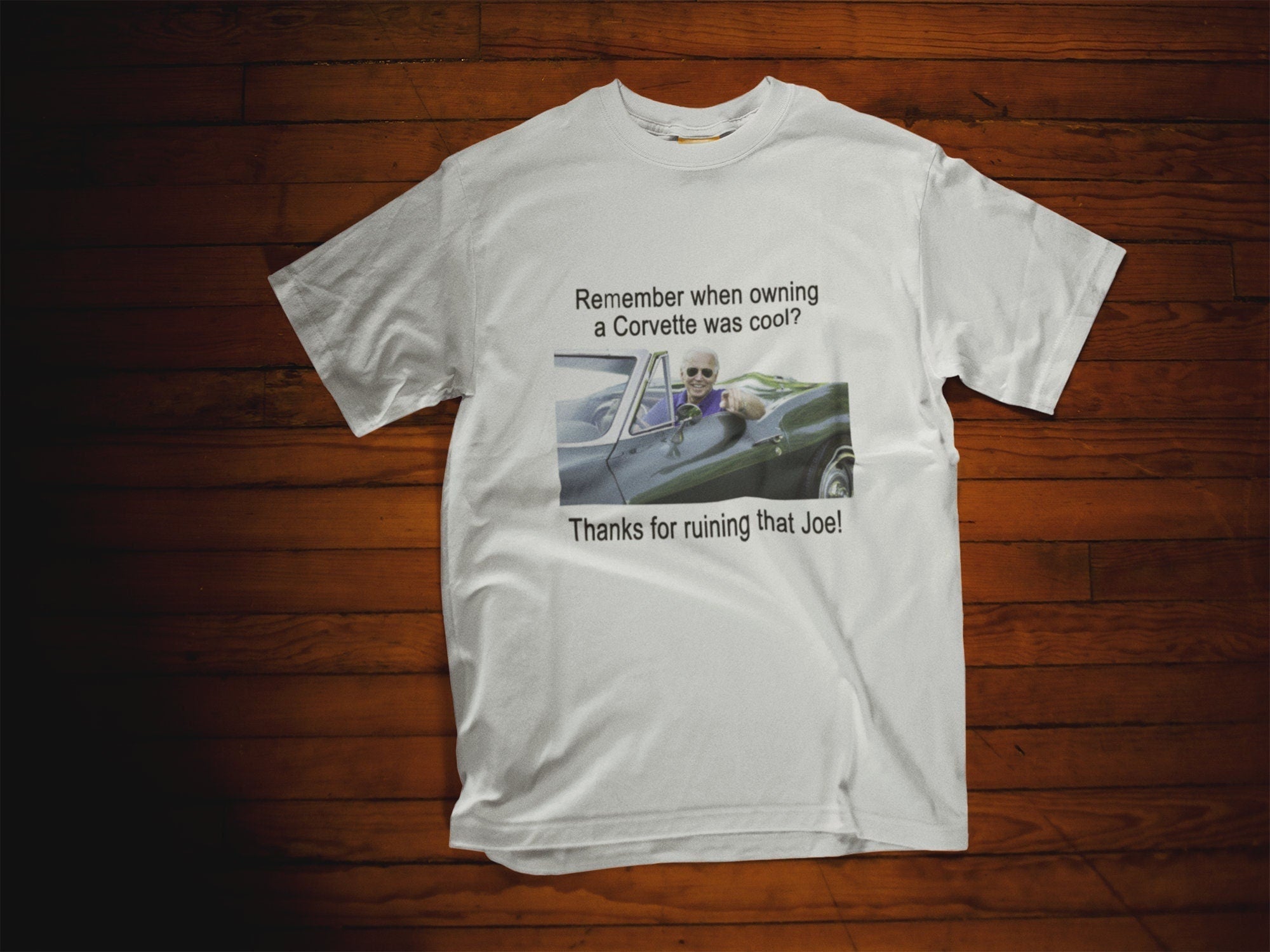 Joe Biden T-Shirt | Great Father's Day Gift - Vette1 - Misc. Men's T-Shirts